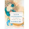 Inner Engineering: A Yogi's Guide to Joy Sadhguru Paperback Book