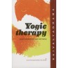 Yogic Therapy : Its Basic Principles and Methods - Paperback