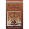 Practical Yoga Psychology Paperback