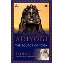 Adiyogi: The Source of Yoga Paperback