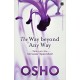 The Way Beyond Any Way Paperback Book Author Osho