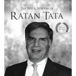 Wit & Wisdom Of Ratan Tata, The: (Quotes) BOOK
