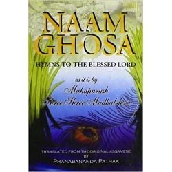 Naam Ghosa: Hymns to the Blessed Lord Hardcover