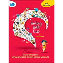 Writing With Ease – Writing Skills, Creative Writing In English (Revised Edition) Textbook Binding – 1 January 2014