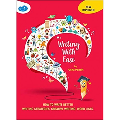 Writing With Ease – Writing Skills, Creative Writing In English (Revised Edition) Textbook Binding – 1 January 2014