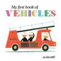 My First Book of Vehicles  (English, Board book)