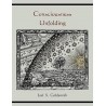 Consciousness Unfolding  (English, Paperback, Goldsmith Joel S)