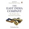 The East India Company: The World’s Most Powerful Corporation Paperback