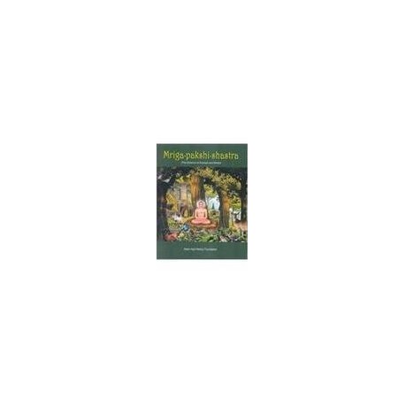 Mriga-Pakshi-Shastra (The Science Of Animals And Birds), (c. 13th century AD) Hardcover