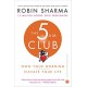 The 5 AM Club Own Your Morning Elevate Your Life Paperback Book By Robin Sharma