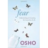 Fear: Understanding and Accepting the Insecurities of Life Paperback Book