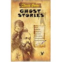 Ghost Stories: Abridged Popular Literary Classic Stories by Bestselling Authors