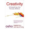 Creativity: Unleashing the Forces Within Paperback Book By Osho