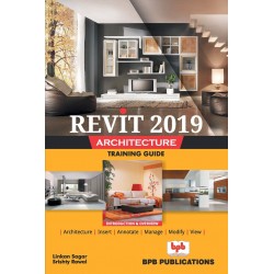 Revit 2019 Architecture Training Fuide Paperback – 1 January 2018