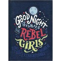 Good Night Stories for Rebel Girls: 100 Tales of Extraordinary Women Hardcover