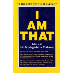 I am That : Talks with Sri Nisargadatta Maharaj - Paperback