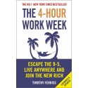 The 4-Hour Work Week: Escape the 9-5, Live Anywhere and Join the New Rich - Paperback