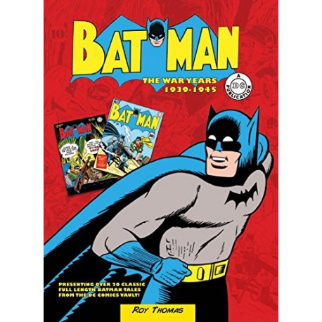 Batman : The War Years 1939-1945 - Hardcover