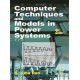 Computer Techniques and Models in Power Systems - Paperback