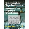 Computer Techniques and Models in Power Systems - Paperback